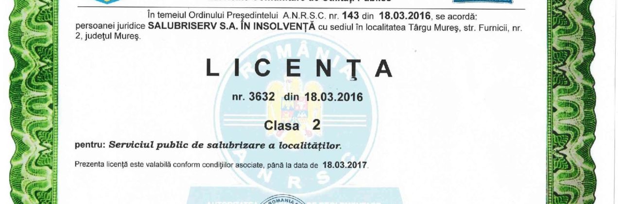 Salubriserv ne arată licența de operare